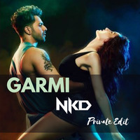Street Dancer-Garmi (Nkd Private Edit) by Nkd