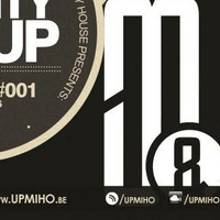Upbeat &amp; Mighty House pres. The Mighty MixUp #001 by Upbeat & Mighty House