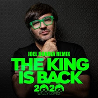 Wally Lopez-The King is Back (Joel Bondia Remix) by Joel Bondia