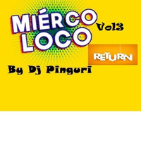 MierColoKo Retruns Vol.3 by Dj Pinguri