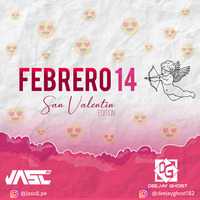 Febrero 14 (San Valentin Edition) by DeeJay Ghost