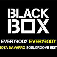 Black Box - Everybody Everybody (Jota Navarro SoulGroove Edit) by JOTA NAVARRO aka. COOLDEEPER