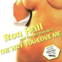 Ron hall - The way you love me (Funkdamento Edit) by Diego funkdamento