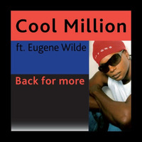 Cool Million Ft. Eugene Wilde - Back for more (Funkdamento Edit) by Diego funkdamento