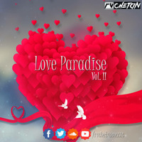 LOVE PARADISE VOL.II - RV & CHETAN