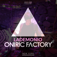 LaDemonio 4 Oniric Factory Radio Show by LaDemonio