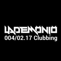004-02.17 Clubbing by LaDemonio