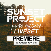 SUNSET PROJECT pure nature Liveset - 30.06.2020 by SUNSET PROJECT