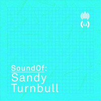 Ministry Of Sound - Guest Mix by Sandy Turnbull