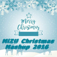 MiZU Christmas Mashup 2016 by Mizumix