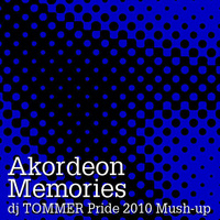 Akordeon Memories (Tommer Mizrahi Pride 2010 Mush Up) by Tommer Mizrahi