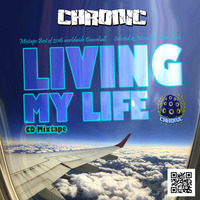 CHRONIC SOUND - LIVING MY LIFE mixtape 2016 best of Reggae Dancehall by Chronic Sound