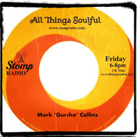 Mark Collins with All Things Soulful 29-1-16 by Mark 'Gurcha' Collins