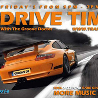 The GrooveDoctor's DriveTime Show Replay On www.traxfm.org -  7th April 2017 by Trax FM Wicked Music For Wicked People