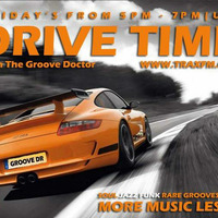 The GrooveDoctor's DriveTime show Replay On www.traxfm.org - 12 May 2017 by Trax FM Wicked Music For Wicked People