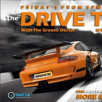 The Groove Doctor Drive Show Replay On www.traxfm.org - 5th January 2018 by Trax FM Wicked Music For Wicked People