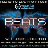 DJ Littlmans Beats International Show Replay On www.traxfm.org - 4th August 2019 by Trax FM Wicked Music For Wicked People