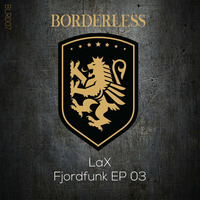 LaX - Feel The Vibe by Borderless Records