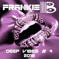  Deep Vibes #4 (juli 2018) by FRANKIE-B