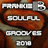 Soulful Grooves by Frankie B by FRANKIE-B