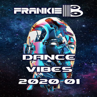 Dance Vibes 2020 #001 by Frankie B by FRANKIE-B