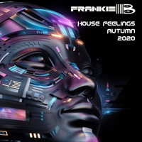 House Feelings Autumn 2020 by Frankie B by FRANKIE-B