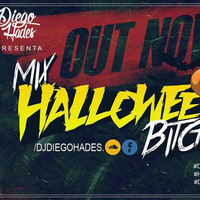 Mix Halloween Bitch - Dj Diego Hades by DjDiego Hades