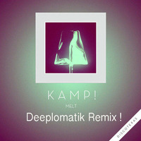 Kamp! - Melt ( Deeplomatik remix ) Spekulla Studio master by Seb Skalski