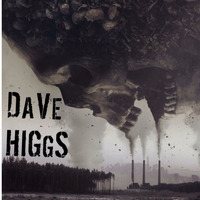 Dave Higgs - Dezember Podcast by  DAVE HIGGS