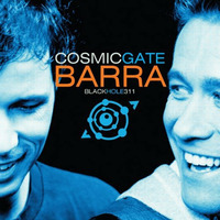 Cosmic Gate - Barra (Danny Fervent Private Bootleg) by Danny Fervent