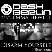 Dash Berlin - Disarm Yourself (Danny Fervent Private Bootleg) by Danny Fervent