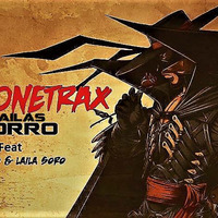 Bailas Zorro' Dj Onetrax Feat Demarco & Laila soro (Original Mix) by DJ ONETRAX