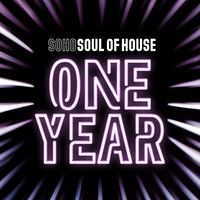 #58 SoHo One Year Soul Of House #2 June 9 2019 by Rich Gatling