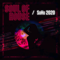 #97 SoHo Rich Gatling Soul Of House March 21 2020 by Rich Gatling