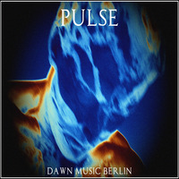 dawn - pulse (dawn music berlin) by dawn (dawn music berlin)