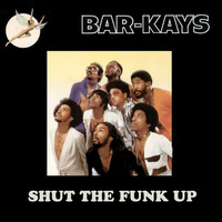 Shut the Funk Up - The Bar Kays (Rob's Edit) by Play It Again Rob