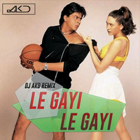 DJ AKD - Le Gayi Le Gayi [Remix] by DJ AKD