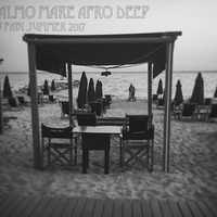Afro deep Palmo Mare 2017-08-04 A+B by Dj Fab!