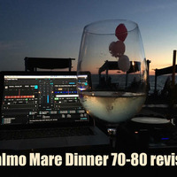 Dinner 70-80 revisit 30-06-2017-A by Dj Fab!