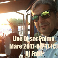 Live Dj set Palmo Mare 2017-06-17 (C) by Dj Fab!