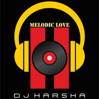 01.melodic love by Deejayharsha Thati