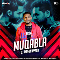 Muqabela 2.0 New (Remix) - DJ Muhin by DJ MUHIN