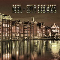MBL - City Dreams by MBL Sounds