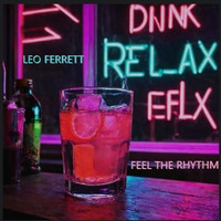 Feel The Rhythm by Leo Ferrett