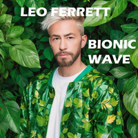 Bionic Wave by Leo Ferrett