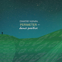 Dmitry Kinin @ Perimeter. Dance positive [001] by Dmitry KININ