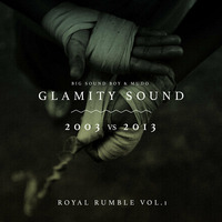Royal Rumble Vol.1- 2003vs2013 by Glamity Sound