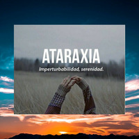 Ataraxia by Toni Tom by Toni Tom