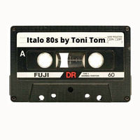Italo 80,s  by Toni Tom by Toni Tom