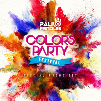 COLORS PARTY FESTIVAL 2018 by Paulo Pringles